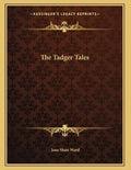 The Tadger Tales - Paperback