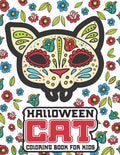 Halloween Cat Coloring Book For Kids: 40 Amazing Cat Coloring Pages with Halloween Themed Designs For Animal Lovers - Paperback