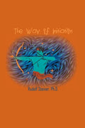 The Way of Initiation: How to Attain Knowledge of the Higher Worlds - Paperback