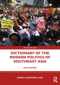 Dictionary of the Modern Politics of Southeast Asia - Paperback