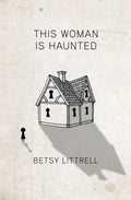 This Woman is Haunted - Paperback