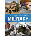 Exploring Careers in the Military - Hardcover