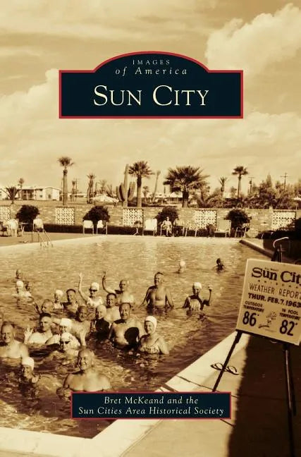 Sun City - Hardcover