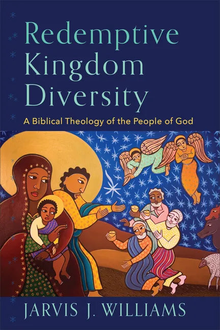 Redemptive Kingdom Diversity - Hardcover
