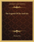 The Legend Of Ra And Isis - Paperback
