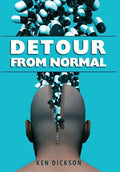 Detour from Normal - Hardcover