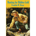Hunting for Hidden Gold - Paperback