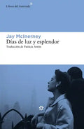 Días de Luz Y Esplendor (Calloway 3) - Paperback