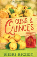 Cons & Quinces - Paperback