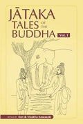 Jataka Tales of the Buddha - Volume I - Paperback