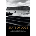 State of Dogs - Paperback