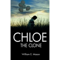 Chloe The Clone - Paperback
