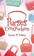 Purses Everywhere - Hardcover