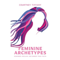 Feminine Archetypes - Paperback