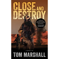 Close and Destroy - Paperback