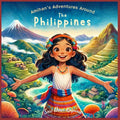 Amihan's Adventures Around the Philippines: A Bilingual Children's Book (English/Tagalog) - Paperback
