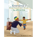 Grandma's Caribbean Visit to Atlanta - Paperback