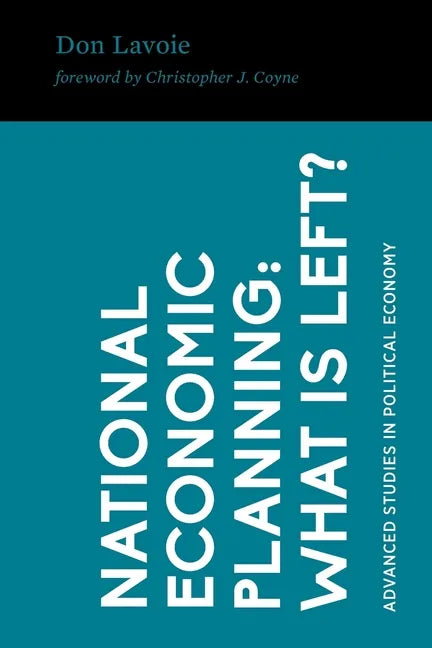 National Economic Planning: What Is Left? - Paperback