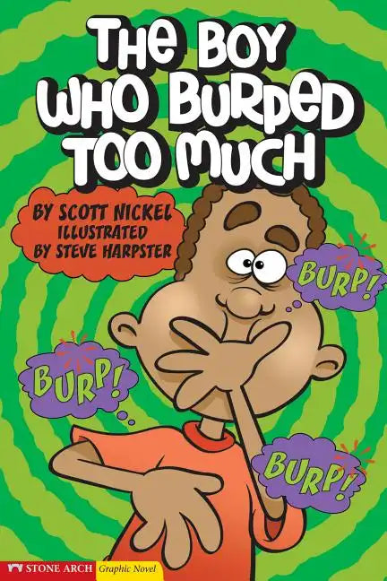 The Boy Who Burped Too Much - Paperback