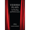 Yiddish Plays for Reading and Performance - Paperback