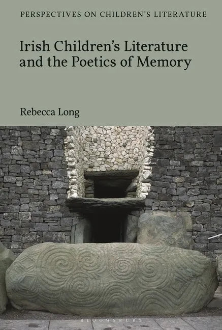 Irish Children's Literature and the Poetics of Memory - Paperback