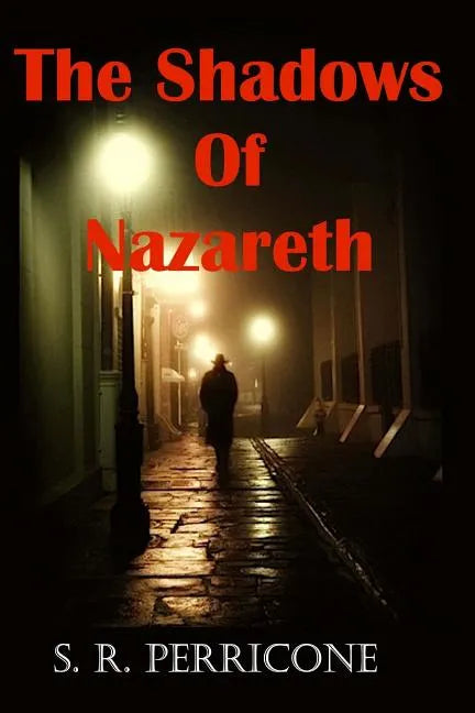 The Shadows of Nazareth - Paperback
