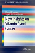 New Insights on Vitamin C and Cancer - Paperback