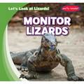 Monitor Lizards - Library Binding