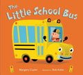 The Little School Bus - Board Book