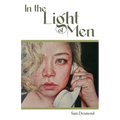 In the Light of Men - Paperback