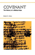 Covenant: The History of a Biblical Idea - Paperback