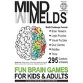 295 Fun Brain Teasers, Logic/Visual Puzzles, Trivia Questions, Quiz Games and Riddles: MindMelds Volume 1, World Edition - Fun Diversions for Your Men - Paperback