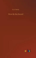 Won By the Sword - Hardcover