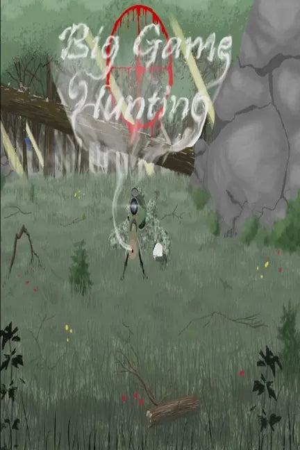Big Game Hunting - Paperback