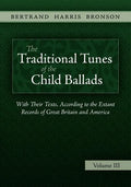 The Traditional Tunes of the Child Ballads, Vol 3 - Paperback