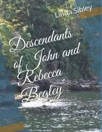Descendants of John and Rebecca Begley - Paperback