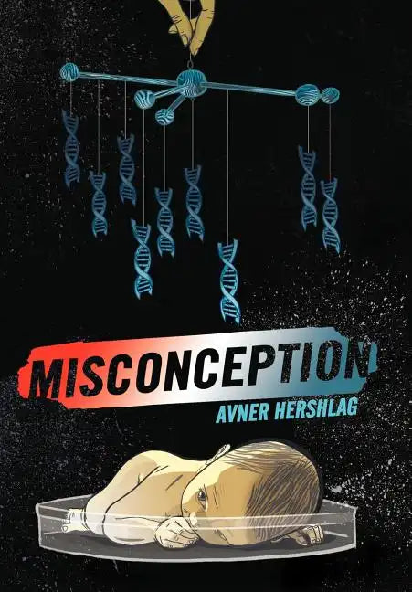 Misconception - Hardcover