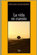 La Vida Es Cuento - Paperback