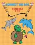 Connect The Dot: Numbers 1-20 - Ages 3 to 5 - Preschool to Kindergarten - Connect the Dots and Numbers in Ascending Order and Color the Drawing - Paperback