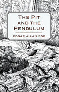 The Pit and the Pendulum - Paperback