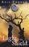 Light of the Shield: The Kyrennei Series Book Six - Paperback