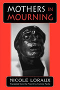 Mothers in Mourning: Moral and Legal Issues - Paperback