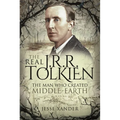 The Real Jrr Tolkien: The Man Who Created Middle-Earth - Paperback