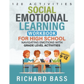 Social Emotional Learning Workbook for High School - Paperback