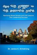 From the Street to the Executive Suite - Paperback