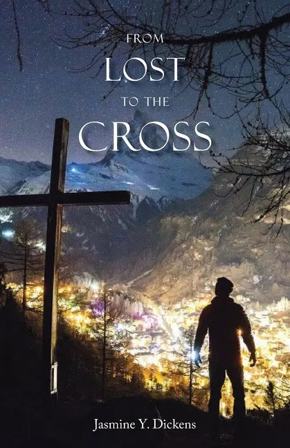 From Lost to the Cross - Paperback