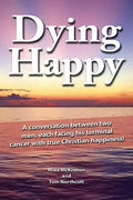 Dying Happy - Paperback