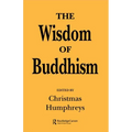 The Wisdom of Buddhism - Paperback