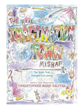 The Real Imagination Town Mishap: The Tooth That Changed Everything - Paperback