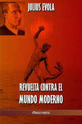 Revuelta contra el Mundo Moderno - Paperback